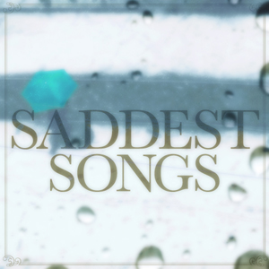 saddest_songs