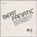 Beatfanatic / Adventures in the world of No-Fi beats