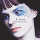 ROBERT / princesse de rien