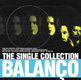 BALANCO / THE  SINGLE COLLECTION