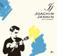 Joachim Jannin / JJ