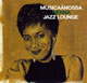 V.A. / MUSICAANOSSA SIENNA JAZZ LOUNGE