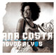 Ana Costa / Novos Alvos