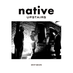 Native / Upstairs