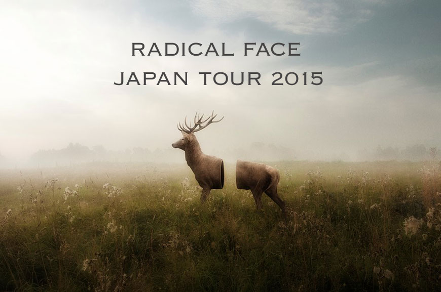 radical face japan tour 2015