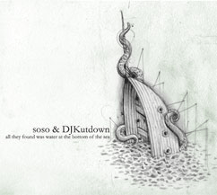 soso & dj kutdown all they have was water at the bottom of the sea